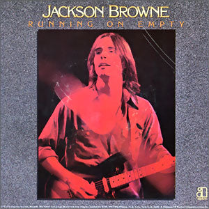 Running On Empty/ Nothing But Time