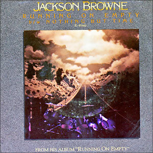 Running On Empty/ Nothing But Time