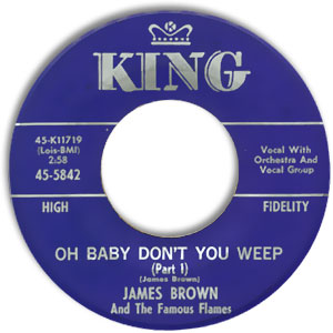 Oh Baby Don't You Weep (Part 1)/ (Part 2)