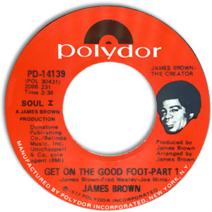 Get On The Good Foot - Part 1/ Part 2