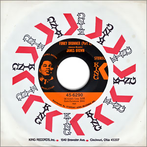 Funky Drummer (Part 1)/ (Part 2)