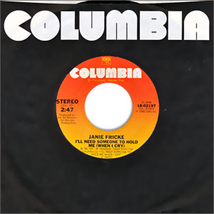 I'll Need Someone To Hold Me (When I Cry)/ It's Raining Too