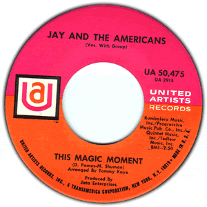 This Magic Moment/ Since I Don't Have You