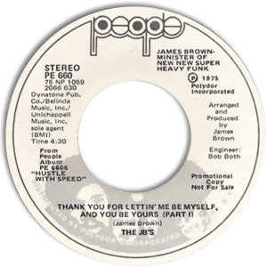 Thank You For Lettin' Me Be Myself, And You Be Yours (Part I)/ (Part II)