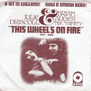This Wheel's On Fire/ A Kind of Love-In
