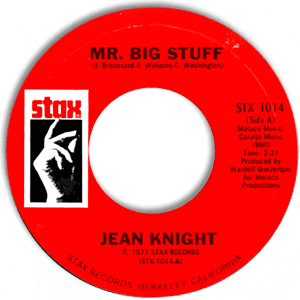 Mr. Big Stuff / You Think You're Hot Stuff