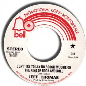 Don't Try To Lay No Boogie Woogie on the King of Rock and Roll