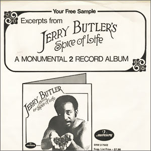 Excerpts from Jerry Butler's Spice of Life