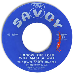 I Know The Lord Will Make A Way/ I've Got A Lot To Be Thankful For