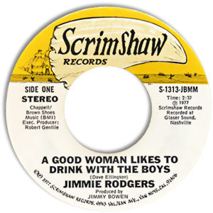 A Good Woman Likes To Drink With The Boys/ Everybody Needs Love