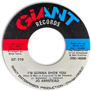 I'm Gonna Show You (How A Man Is Supposed To Be Treated)/ I've Been Turned On