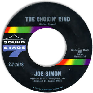 The Chokin' Kind/ Come On And Get It