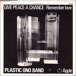 Give Peace A Chance/ Remember Love