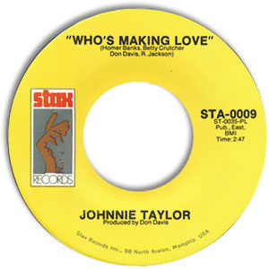 Who's Making Love/ I'm Trying