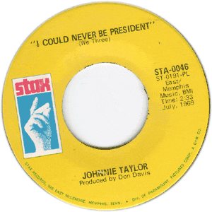 I Could Never Be President/ It's Amazing