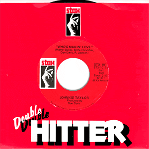 Who's Making Love / Take Care Of Your Homework