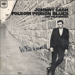 Folsom Prison Blues/ The Folk Singer