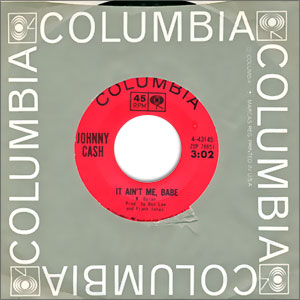 It Ain't Me Babe/ Time And Time Again