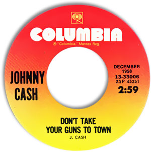 Don't Take Your Guns To Town / Five Feet High and Rising