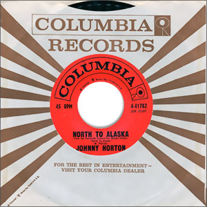 North To Alaska/ The Mansion You Stole