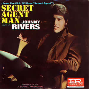 Secret Agent Man/ You Dig