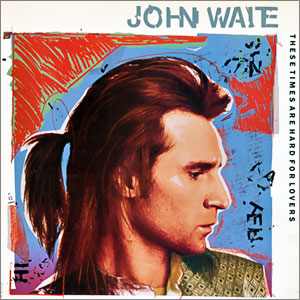 These Times Are Hard For Lovers/ Wild One