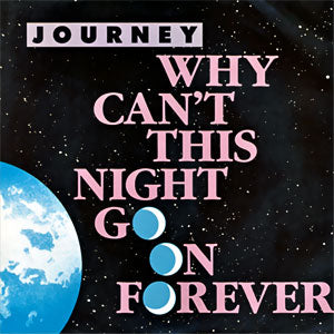 Why Can't This Night Go On Forever