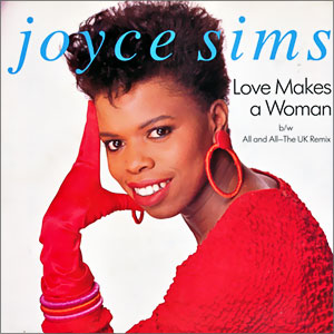 Love Makes A Woman/ All And All