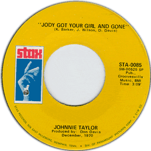 Jody Got Your Girl And Gone/ A Fool Like Me