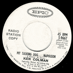 My Talking Dog... Napoleon/ Bring It To Me