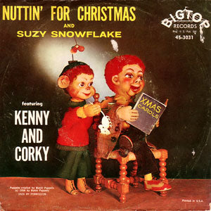 Nuttin' For Christmas/ Suzy Snowflake
