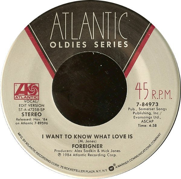 I Want To Know What Love Is / That Was Yesterday