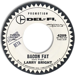 Bacon Fat/ Do The Thing