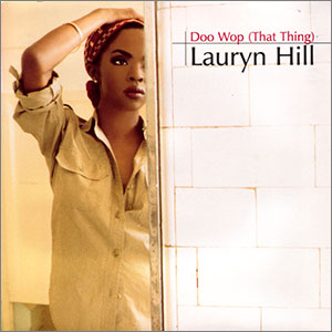 Doo Wop (That Thing)/ Lost Ones (Remix)