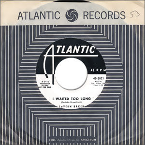 I Waited Too Long/ You're Teasing Me