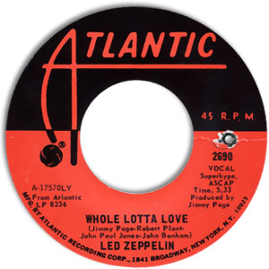 Whole Lotta Love/ Living Loving Maid (She's Just A Woman)