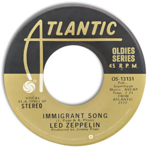 Immigrant Song/ Hey, Hey, What Can I Do