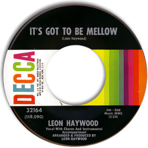 It's Got To Be Mellow/ Cornbread and Buttermilk