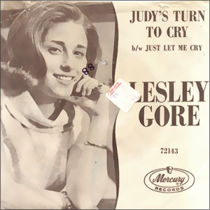 Judy's Turn To Cry/ Just Let Me Cry