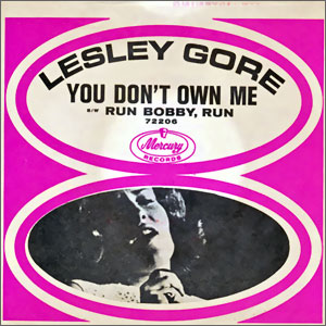 You Don't Own Me/ Run Bobby Run