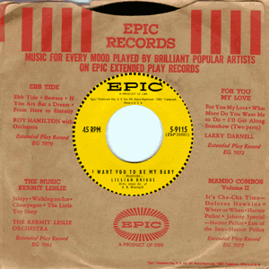 I Want You To Be My Baby/ Don't Stay Away Too Long