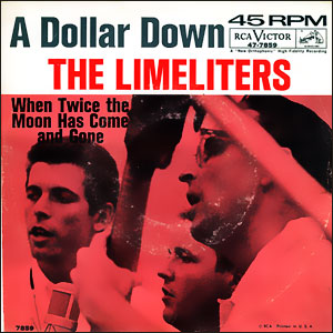 A Dollar Down/ When Twice The Moon Has Come And Gone