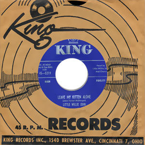 Leave My Kitten Alone/ Let Nobody Love You