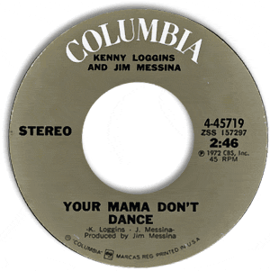 Your Mama Don't Dance/ Golden Ribbons