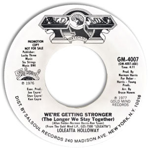 We're Getting Stronger (The Longer We Stay Together)/ That's How Heartaches Are Made