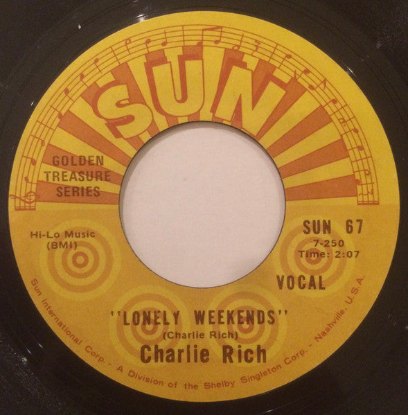 Lonely Weekends/ Everything I Do Is Wrong