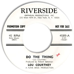 Do The Thing/ The Man Is Lonely