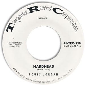 Hardhead/ Never Know When A Woman Changes Her Mind