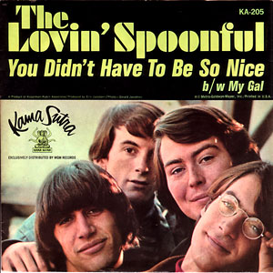 You Didn't Have To Be So Nice/ My Gal