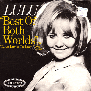 Best Of Both Words/ Love Loves To Love Love